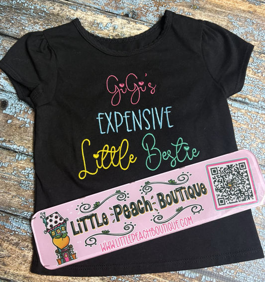 GiGi's Expensive Little Bestie Embroidery Design